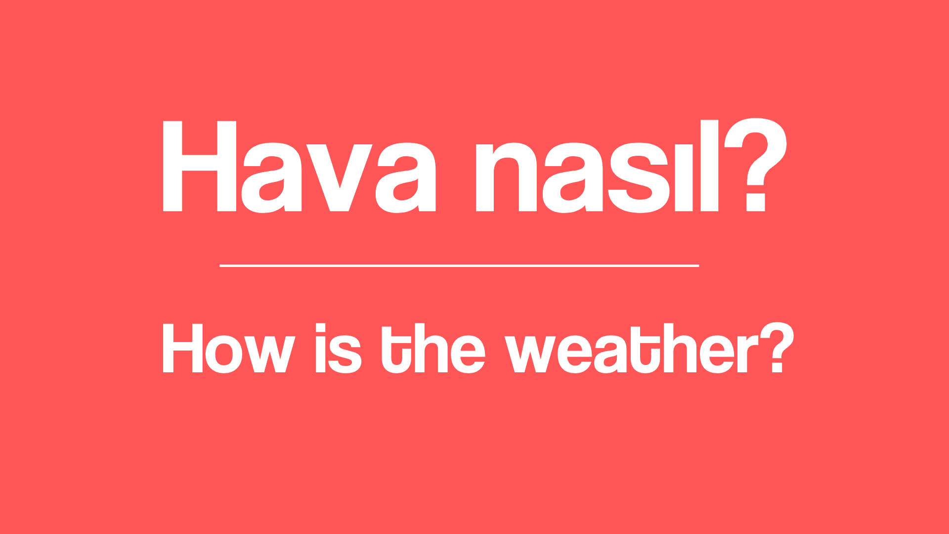 Weather vocabulary in Turkish language